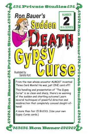 Sudden Death Gypsy Curse