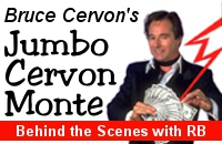 Bruce Cervon's Jumbo Cervon Monte